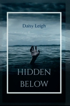 Paperback Hidden Below Book
