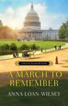 A March to Remember - Book #5 of the Hattie Davish Mystery