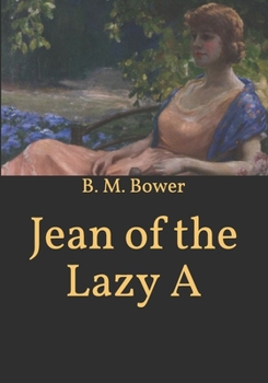 Jean of the Lazy A