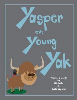 Paperback Yasper the Young Yak Book
