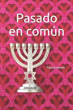 Paperback Pasado en común: 700-1000 [Spanish] Book