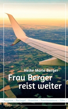 Paperback Frau Berger reist weiter [German] Book