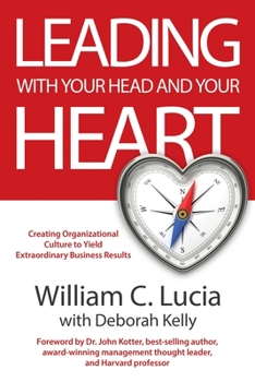 Paperback Leading with Your Head and Your Heart Book