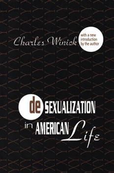 Paperback Desexualization in American Life Book