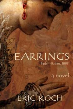 Paperback Earrings: Baden-Baden, 1883 Book