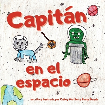 Paperback Capitán en el espacio: Captain in Space [Spanish] Book