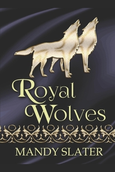 Paperback Royal Wolves Book