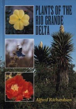 Hardcover Plants of the Rio Grande Delta Book