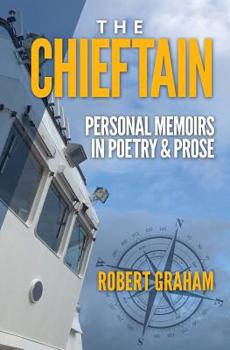 Paperback The Chieftain: Personal Memoirs in Poetry & Prose Book