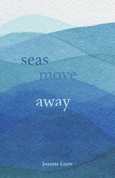 Paperback Seas Move Away Book