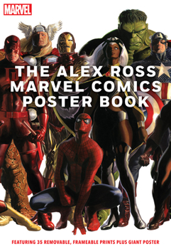 Paperback The Alex Ross Marvel Comics Poster Book