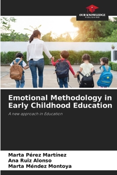 Paperback Emotional Methodology in Early Childhood Education Book