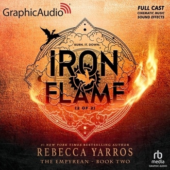 Audio CD Iron Flame (2 of 2) [Dramatized Adaptation]: The Empyrean 2 Book