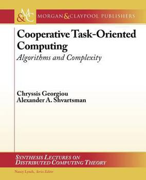 Paperback Cooperative Task-Oriented Computing: Algorithms and Complexity Book