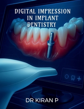Paperback Digital Impression in Implant Dentistry Book