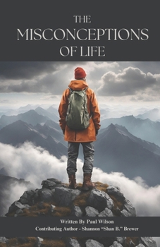 Paperback The Misconceptions of Life Book