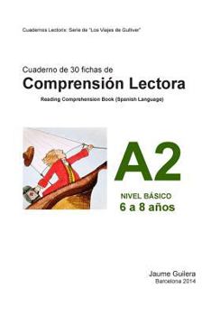Paperback Cuaderno de comprensi?n lectora Gulliver. Nivel B?sico A. Cuaderno 2 [Spanish] Book