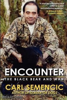 Paperback Encounter: The Black Bear and Man Book