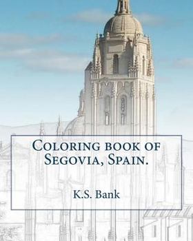 Paperback Coloring book of Segovia, Spain. Book