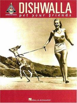 Paperback Dishwalla Pet Your Friends Book