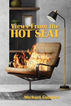 Paperback Views From the Hot Seat Book