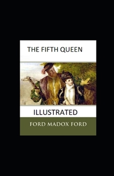 Paperback The Fifth Queen Illustrated Book