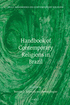 Hardcover Handbook of Contemporary Religions in Brazil Book