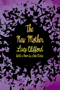 Paperback The New Mother: With a Poem by Lola Ridge Book