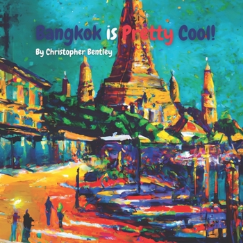 Paperback Bangkok is Pretty Cool! [Large Print] Book