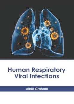 Hardcover Human Respiratory Viral Infections Book