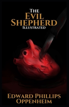 The Evil Shepherd: Illustrated