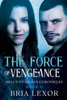 Paperback The Force of Vengeance Book