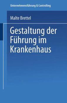 Paperback Gestaltung Der Führung Im Krankenhaus [German] Book