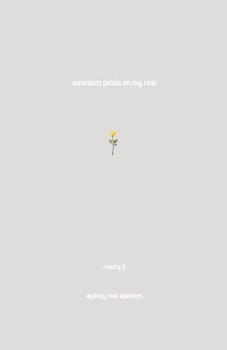 Paperback Seventeen Petals on My Rose Book