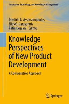 Paperback Knowledge Perspectives of New Product Development: A Comparative Approach Book