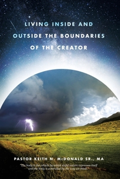 Paperback Living Inside and Outside the Boundaries of The Creator Book