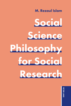 Paperback Social Science Philosophy for Social Research Book