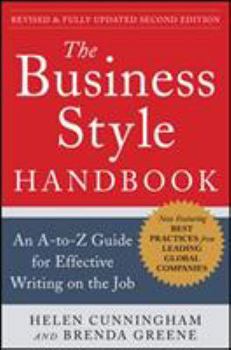 Paperback The Business Style Handbook, Second Edition: An A-To-Z Guide for Effective Writing on the Job Book