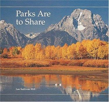 Hardcover Parks Are to Share Book