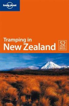 Tramping in New Zealand - Book  of the Lonely Planet Walking & Hiking & Trekking
