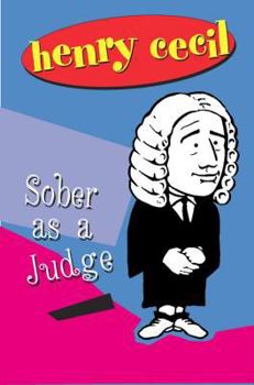 Sober As A Judge - Book #3 of the Roger Thursby