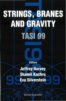 Hardcover Strings, Branes and Gravity (Tasi 1999) Book