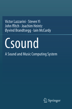 Paperback Csound: A Sound and Music Computing System Book