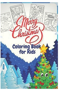 Paperback merry christmas coloring for kids: 2-12 years old Book