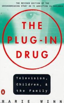 Paperback The Plug-In Drug: Television, Children, and the Family; Revised Edition Book
