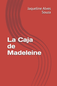 La Caja de Madeleine (Spanish Edition)