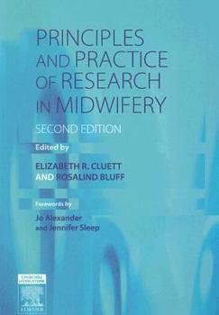 Paperback Principles and Practice of Research in Midwifery Book