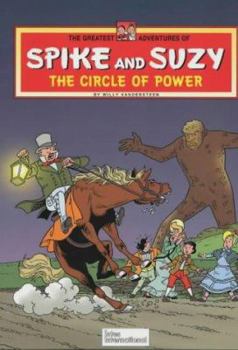 Hardcover Spike and Suzy: The Circle of Power Book