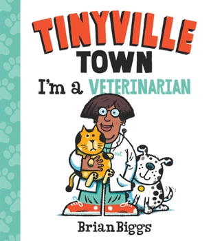 Board book Tinyville Town: I'm a Veterinarian Book