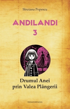 Paperback Drumul Anei prin Valea Plangerii [Romanian] Book